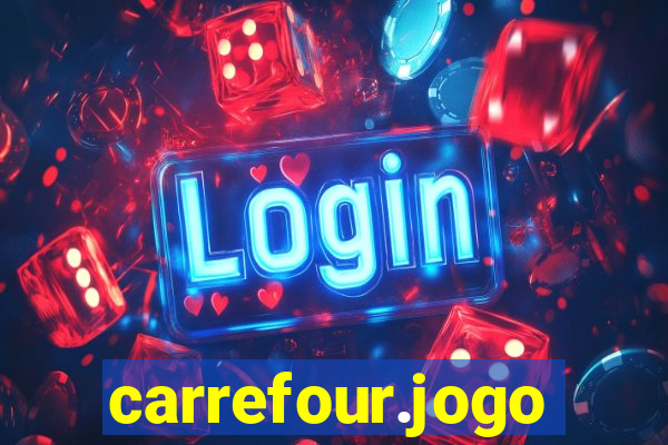 carrefour.jogo cassino online